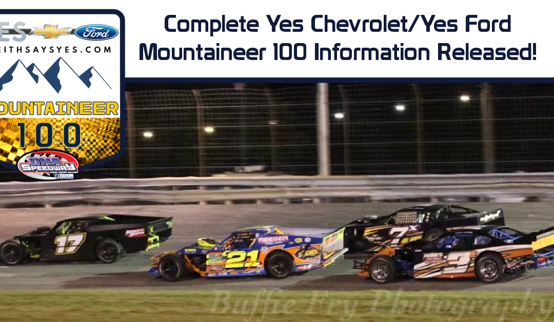 Complete Yes Chevrolet/Yes Ford Mountaineer 100 Information Released!