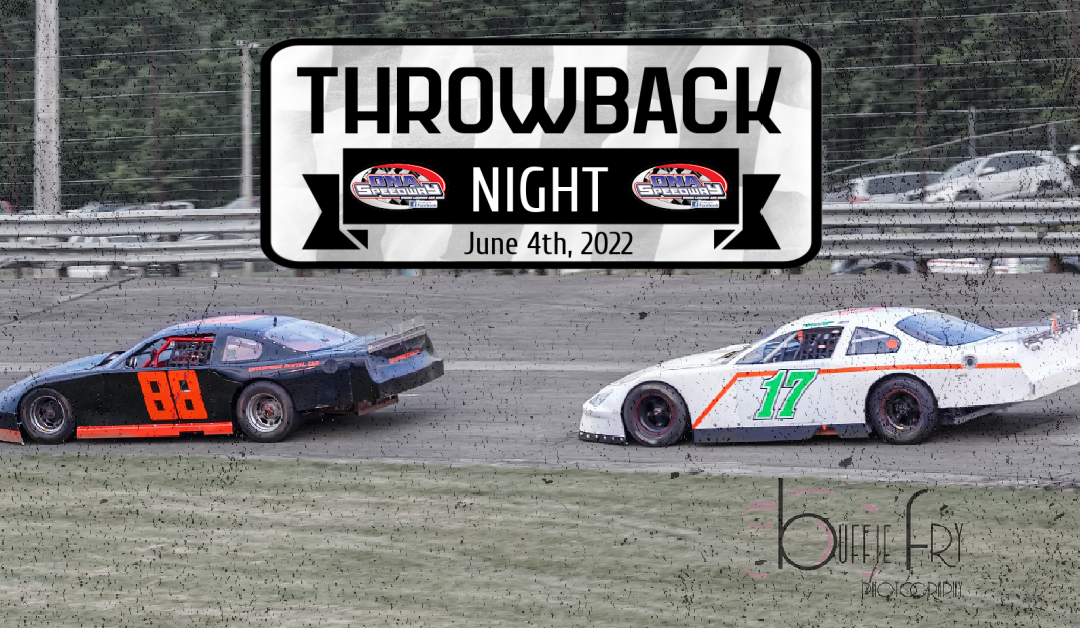 Ona Speedway set for Throwback Night on June 4th!