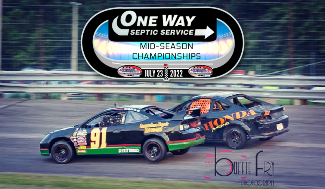 Event Preview: One Way Septic Mid-Season Championships, July 23rd