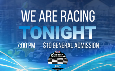 We are racing tonight, Saturday, August 6th!