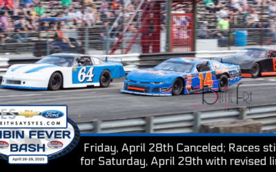 Friday, April 28th Canceled; Races still on for Saturday, April 29th with revised lineup