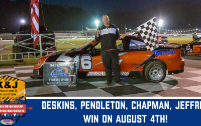 Deskins, Pendleton, Chapman, Jeffrey win on August 4th!