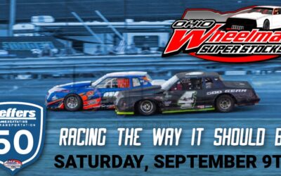 Ohio Wheelman Super Stocks Invade Ona September 9th!