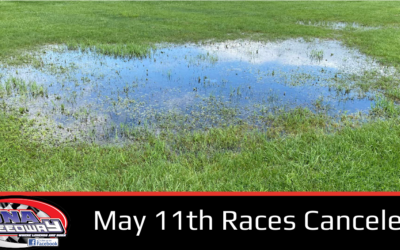 May 11th Races Canceled Due To Wet Grounds