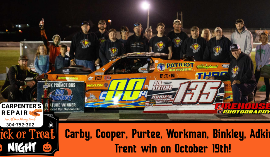 Carby, Cooper, Purtee, Workman, Binkley, Adkins, Trent win on October 19th!