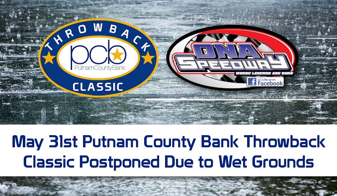May 31st Canceled Due To Wet Grounds