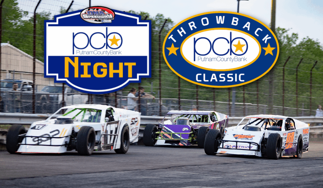 40 lap Modified special headlines Putnam County Bank Night this Saturday, May 31st