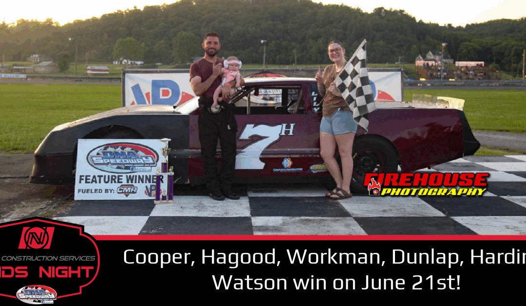 Cooper, Hagood, Workman, Dunlap, Harding, Watson win on June 21st!