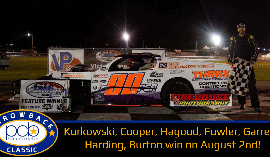 Kurkowski, Cooper, Hagood, Fowler, Garrett, Harding, Burton win on August 2nd!