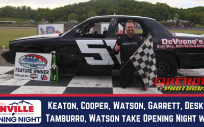 Keaton, Cooper, Watson, Garrett, Deskins, Tamburro, Watson take Opening Night wins!