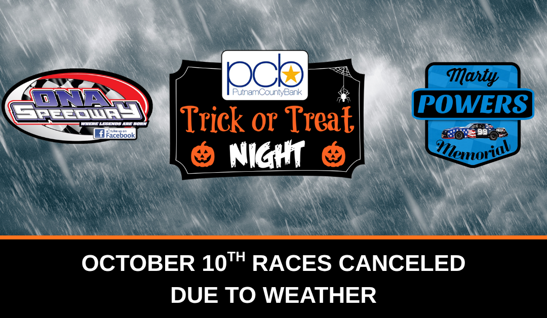 October 10th Races Canceled Due to Weather