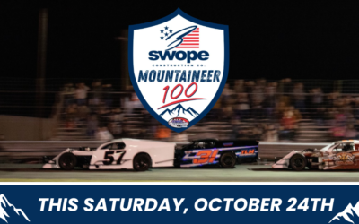 Swope Construction Co. Mountaineer 100 this Saturday, October 24th!